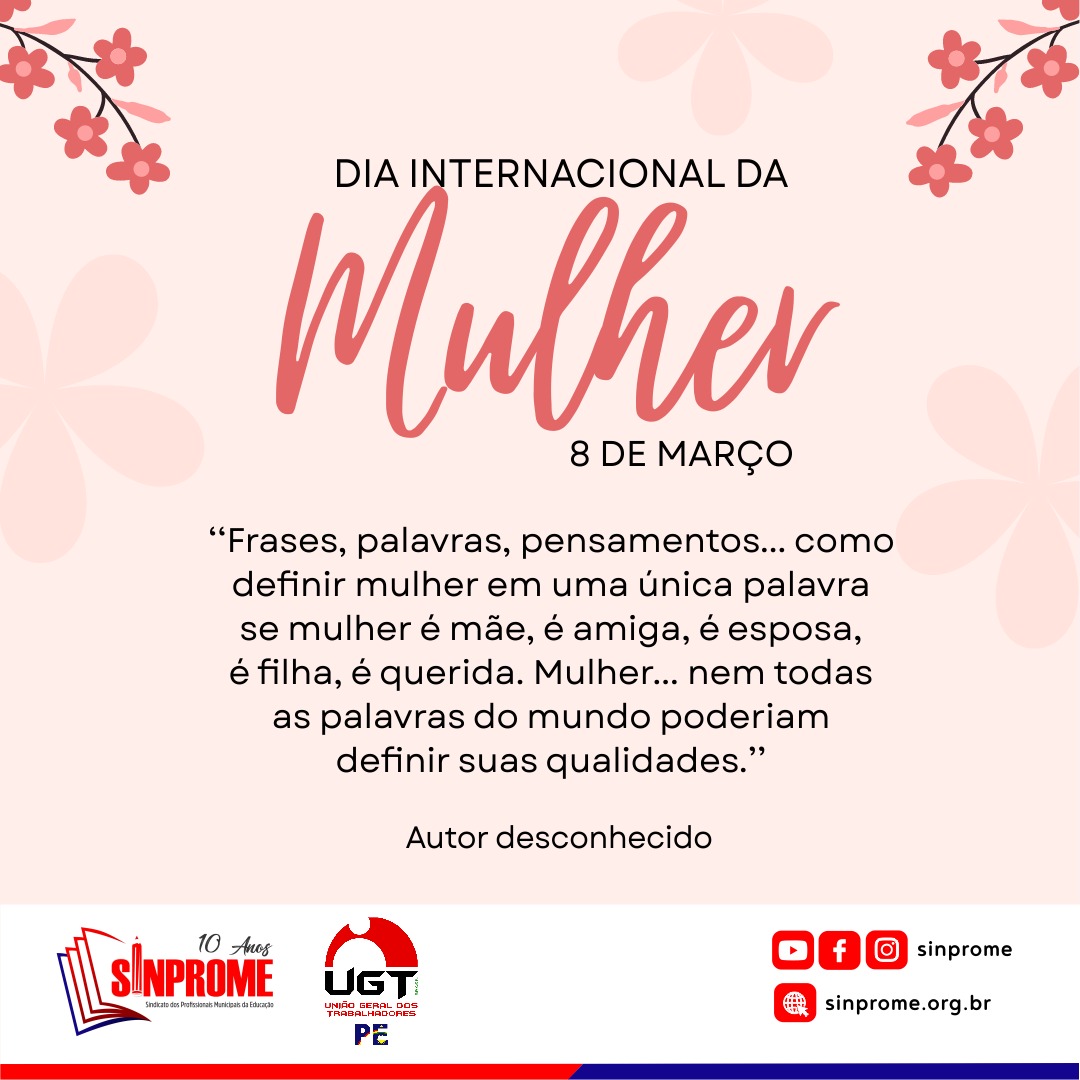 Feliz dia da Mulher!