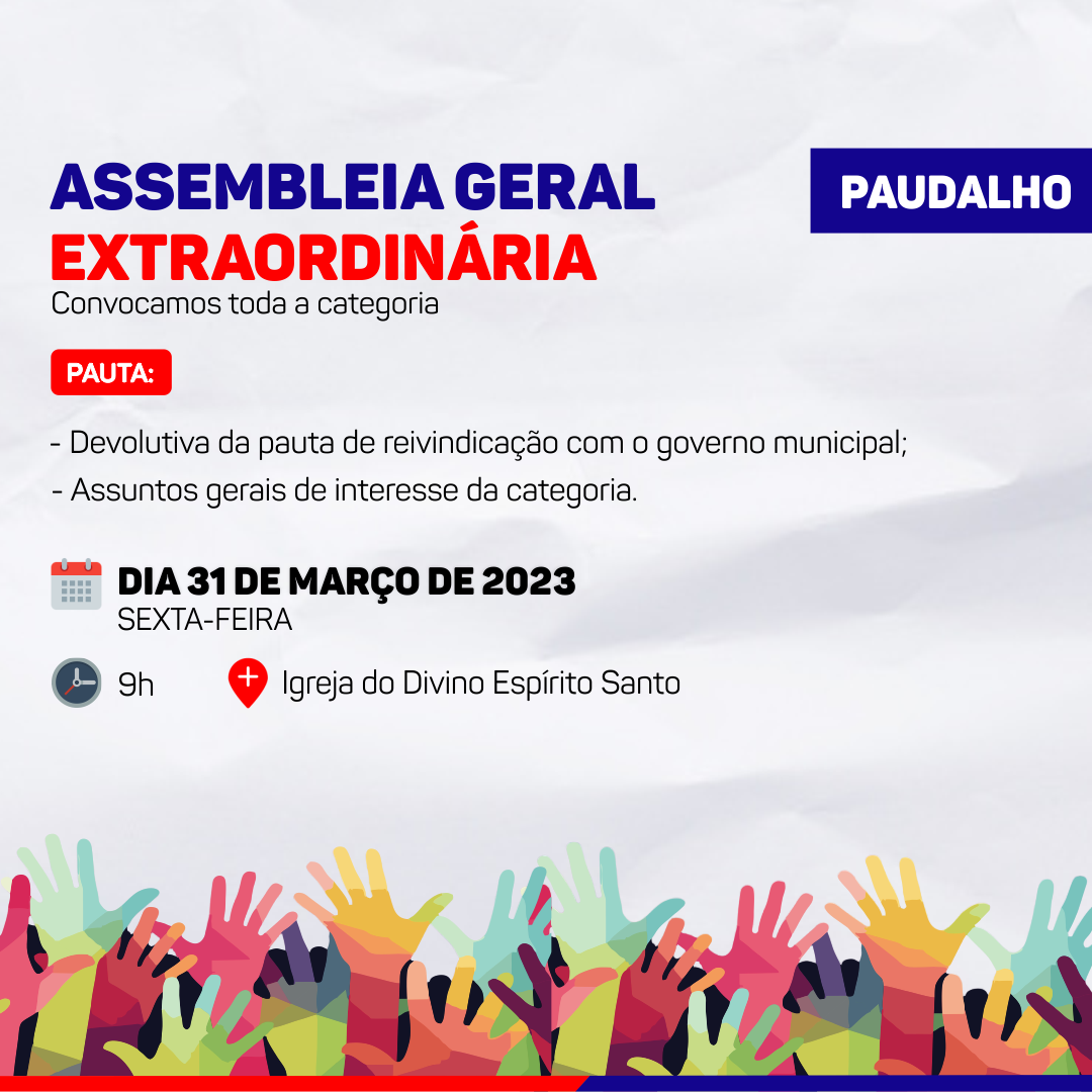 ASSEMBLEIA GERAL EXTRAORDINÓRIA – PAUDALHO