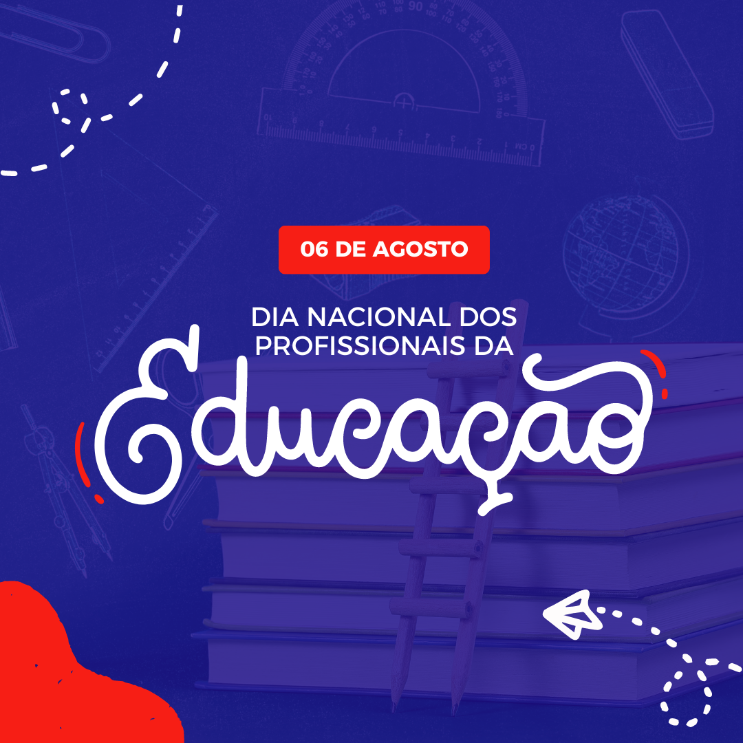 Dia Nacional dos Profissionais da Educação